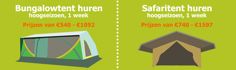 Prijs bungalowtent en safari-lodgetent 1 week hoogseizoen 2017