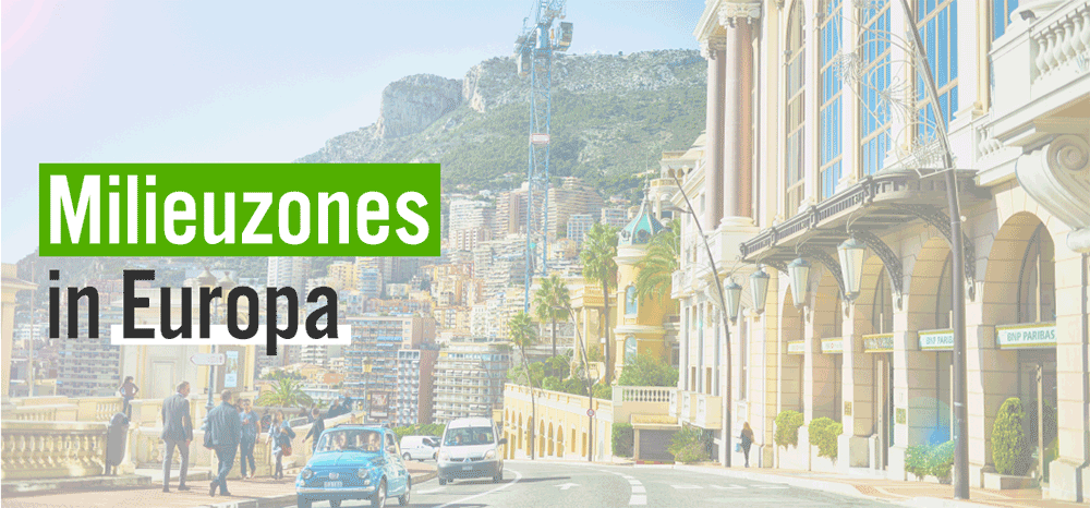 Milieuzones in Europa Milieuzones in Europa